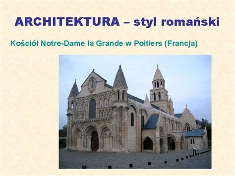 Architektura bazyliki w Mogile, łącząca style romański i gotycki