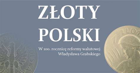 Schemat reformy walutowej Władysława Grabskiego: od marki polskiej do złotego