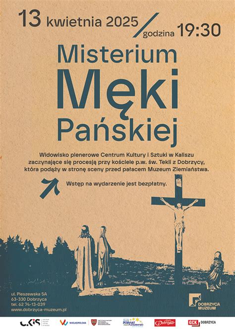Plakat informujący o Misterium Męki Pańskiej