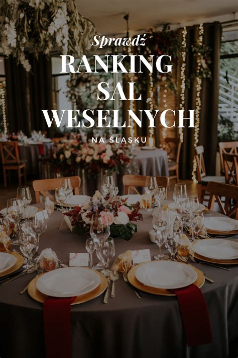 Galeria zdjęć różnych stylów sal weselnych na Śląsku: industrialna, glamour, rustykalna.