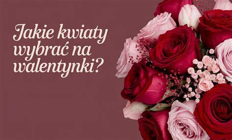 Wizualizacja różnych gatunków kwiatów, które można wybrać na Walentynki