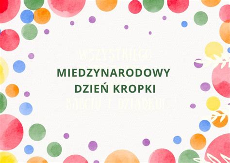 Grafika symbolizująca międzynarodowy dzień kropki