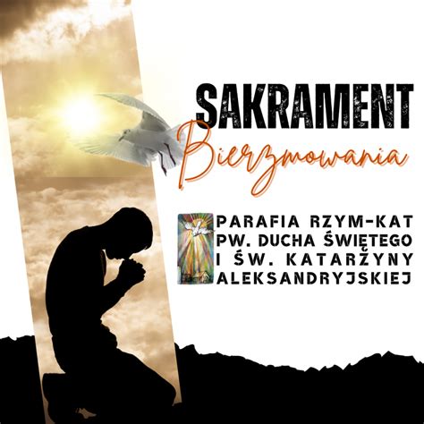Schemat przygotowania do sakramentu bierzmowania w parafii